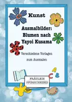 Vorschau - Mal- und Bastelvorlagen - Ausmalbilder: Blumen nach Yayoi Kusama - Deckblatt