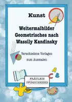 Vorschau - Arbeitsblätter - Weitermalbilder nach Wassily Kandinsky - Deckblatt