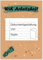 Vorschau - Unterrichtsreihen - Flyer - Dokumentgestaltung - Arbeitsheft WiK - Deckblatt