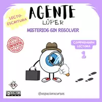 Vista previa - Hojas de trabajo - COMPRENSIÓN LECTORA. Agente Lúper, Misterios sin resolver - Portada