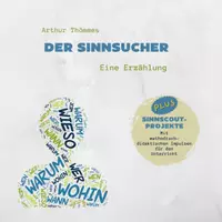 Vorschau - Arbeitsblätter - Arthur Thömmes - Der Sinnsucher | - Deckblatt