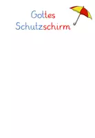 Vorschau - Stundenentwürfe - Gottes Schutz ist wie ein großer Schirm - Unterrichtsbesuch - Seite 1