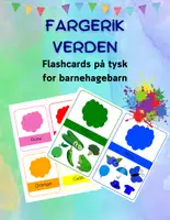 förhandsvisning - Fargerik verden: Flashcards på tysk - försättsblad