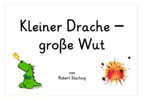 Vorschau - Unterrichtsreihen - Kleiner Drache - große Wut - Reihentransparenz zum Bilderbuch - Seite 2