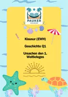 Vorschau - Klassenarbeiten - Klausur mit EWH - Geschichte: Ursachen des 1. Weltkrieges - Deckblatt