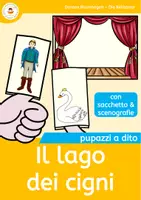 anteprima - Materiale per pittura e bricolage - Il lago dei cigni - Pupazzi a dito nella lezione di musica - Pagina di copertina