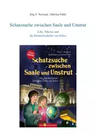 Vorschau - Arbeitsblätter - Unterrichtsmaterialien zum Kinderbuch "Schatzsuche zwischen Saale und Unstrut - Lilly, Nikolas und die Himmelsscheibe von Nebra" - Deckblatt