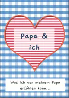 Vorschau - Mal- und Bastelvorlagen - Mein Papa und ich - ein kleines, persönliches Geschenk für alle Papas - Deckblatt