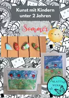 Vorschau - Mal- und Bastelvorlagen - Kunst mit Kindern unter 2 Jahren: Sommer - Deckblatt