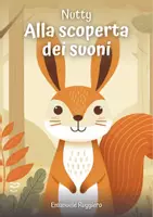 anteprima - Esercizi - Nutty ALLA SCOPERTA DEI SUONI - Libro Interattivo - Pagina di copertina