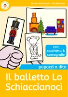 anteprima - Materiale per pittura e bricolage - Il balletto lo Schiaccianoci - Pupazzi a dito nella lezione di musica - Pagina di copertina