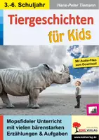 Vorschau - Arbeitsblätter - Tiergeschichten für Kids – Deutsch Grundschule Sekundarstufe I Klasse 3-6 | Erzählungen, Gedicht, Tierschutz, Artenvielfalt, Literaturunterricht, Niveaustufen, Audio | Arbeitsblätter Kopiervorlagen Freiarbeit mit Lösungen - Deckblatt