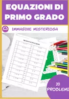 anteprima - Esercizi - Equazioni di primo grado - Immagine misteriosa - Pagina di copertina