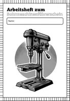 Vorschau - Unterrichtsreihen - TECHNIK - Arbeitsheft Bohrmaschinenführerschein - Seite 1
