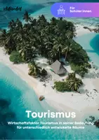 Vorschau - Unterrichtsreihen - Sparpaket: Wirtschaftsfaktor Tourismus in seiner Bedeutung für unterschiedlich entwickelte Räume - Geographie Abitur - Seite 1