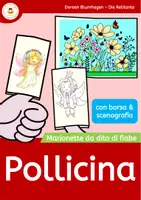 anteprima - Materiale per pittura e bricolage - Pollicina - Pupazzi dito - Marionetta - Favola - Pagina di copertina