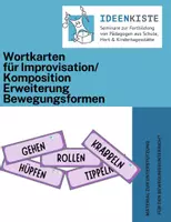 Vorschau - Bildkarten - Wortkarten Impro Kompo Aktionen Erweiterung Bewegungsformen - Deckblatt