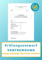 Vorschau - Stundenentwürfe - Prüfungsentwurf Kunst Verfremdung (Collage, Décollage, Übermalen, Erweitern) Unterrichtsentwurf - Deckblatt