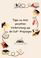 Vorschau - Lehrpläne/Lehrermaterial - Tipps zur perfekten Vorbereitung auf die DaF- Prüfungen - Deckblatt