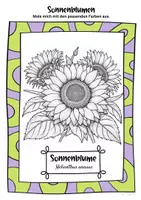 Vorschau - Mal- und Bastelvorlagen - Freebie: gratis Ausmalbild Sonnenblumen | Helianthus annuus - Seite 1