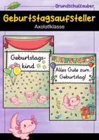 Vorschau - Poster - Geburtstagsaufsteller - Axolotl für die Axolotlklasse - Deckblatt