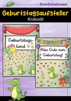 Vorschau - Poster - Geburtstagsaufsteller - Krokodil für die Krokodilklasse - Deckblatt
