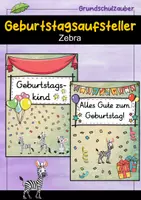 Vorschau - Poster - Geburtstagsaufsteller - Zebra für die Zebraklasse - Deckblatt