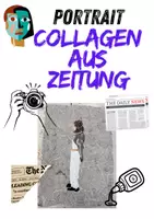 Vorschau - Mal- und Bastelvorlagen - Portrait-Collagen aus Zeitung : Selbstinszenierung - Deckblatt