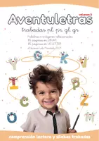 Vista previa - Unidades / Secuencias / Situaciones de Aprendizaje - Sílabas trabadas PL, PR, GL, GR. Aventuletras vol.2 - Portada