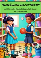 Vorschau - Audio-Dateien - Aufräumen macht Spaß - Motivierendes Lied für Ordnung - Deckblatt
