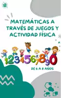 Vista previa - Juegos / Gamificación - MATEMÁTICAS GAMIFICADAS: Juegos y Dinámicas (6 a 8 años) - Portada
