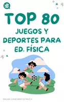 Vista previa - Juegos / Gamificación - Pack Completo: TOP 80 para EDUCACIÓN FÍSICA - Portada