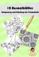 Vorschau - Arbeitsblätter - Ausmalen- 10 Blätter zum Entspannen und zur Schulung der Feinmotorik - Deckblatt