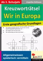 Vorschau - Unterrichtsreihen - Kreuzworträtsel Wir in Europa – Erste geographische Grundlagen | Europa, Deutschland, Erdkunde, Bundesländer, Kontinente, Allgemeinwissen | Sachunterricht Grundschule Klasse 3-4 Lösungen - Deckblatt