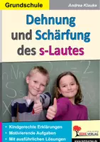 Vorschau - Arbeitsblätter - Dehnung und Schärfung des s-Lautes | Deutsch Grundschule Klasse 3–4 | s, ss, ß, Rechtschreibung, Konsonanten, Freiarbeit, Nachhilfe, häusliches Üben, Lösungen - Deckblatt