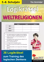 Vorschau - Arbeitsblätter - Logikrätsel Weltreligionen – 36 Logicals | Religion Sekundarstufe I Klasse 5-8 | Judentum, Christentum, Islam, Hinduismus, Buddhismus, Logisches Denken, Lösungen - Deckblatt