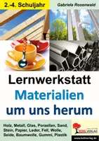 Vorschau - Stationenlernen - Lernwerkstatt Materialien um uns herum | Sachunterricht Grundschule Klasse 2-4 | Holz, Glas, Metall, Kunststoff, Wolle, Baumwolle, Steine, Basteln, Lösungen - Deckblatt