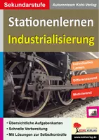 Vorschau - Arbeitsblätter - Stationenlernen Industrialisierung | Von England bis Deutschland | Gesellschaftlicher und politischer Wandel | differenziert in 3 Niveaus mit Lösungen - Deckblatt