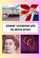 Vorschau - Arbeitsblätter - Germans’ Fascination with the British Royals (Mediation) - Seite 1