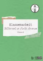 Vorschau - Test - Klassenarbeit Klasse 8: Settlement in North America - Deckblatt