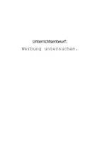 Vorschau - Stundenentwürfe - „Werbung untersuchen“ - Unterrichtsentwurf - Seite 1