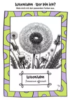 Vorschau - Mal- und Bastelvorlagen - Ausmalbilder Löwenzahn + Pusteblume | Taraxacum officinale - Seite 2