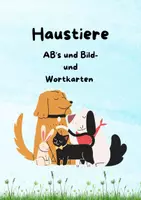 Vorschau - Arbeitsblätter - AB's und Bild- und Wortkarten zum Thema Haustiere für DaZ - Deckblatt