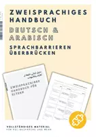 Vorschau - Fördermaterial/Inklusion - KEL Arabisch & Deutsch // Handbuch für Eltern-Lehrer Gespräche um Sprachbarrieren zu überbrücken - Deckblatt