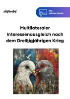 Vorschau - Arbeitsblätter - Unterrichtsreihe "Multilateraler Interessenausgleich nach dem Dreißigjährigen Krieg" - Deckblatt