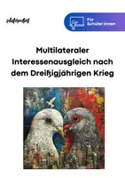 Vorschau - Arbeitsblätter - Lernheft: Multilateraler Interessenausgleich nach dem Dreißigjährigen Krieg (Geschichte) - Deckblatt