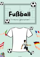 Vorschau - Mal- und Bastelvorlagen - WM 2026 |Fußball Weltmeisterschaft Fußball Trikot gestalten👕⚽️🖍️ - Deckblatt
