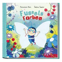 Vorschau - selbst erstellte Cliparts/Grafiken - Bilderbuch "Fussels Farben" LESEPROBE - Deckblatt