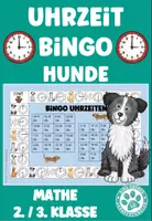 Vorschau - Stationenlernen - Uhrzeit Bingo Hundeklasse Mathe 2. Klasse 3. Klasse - Deckblatt