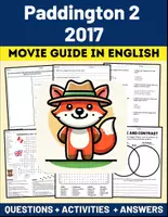 Vorschau - Arbeitsblätter - Movie Guide BUNDLE: Paddington (2014), Paddington 2 (2017) and Paddington in Peru (2024). - Seite 1